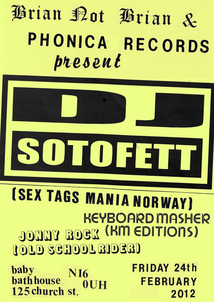 Dj Sotofett  - UK Debut - Flyer back