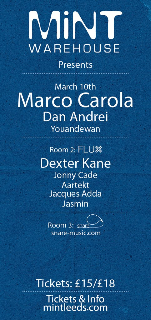 Mint Warehouse Presents Marco Carola At Mint Warehouse Leeds