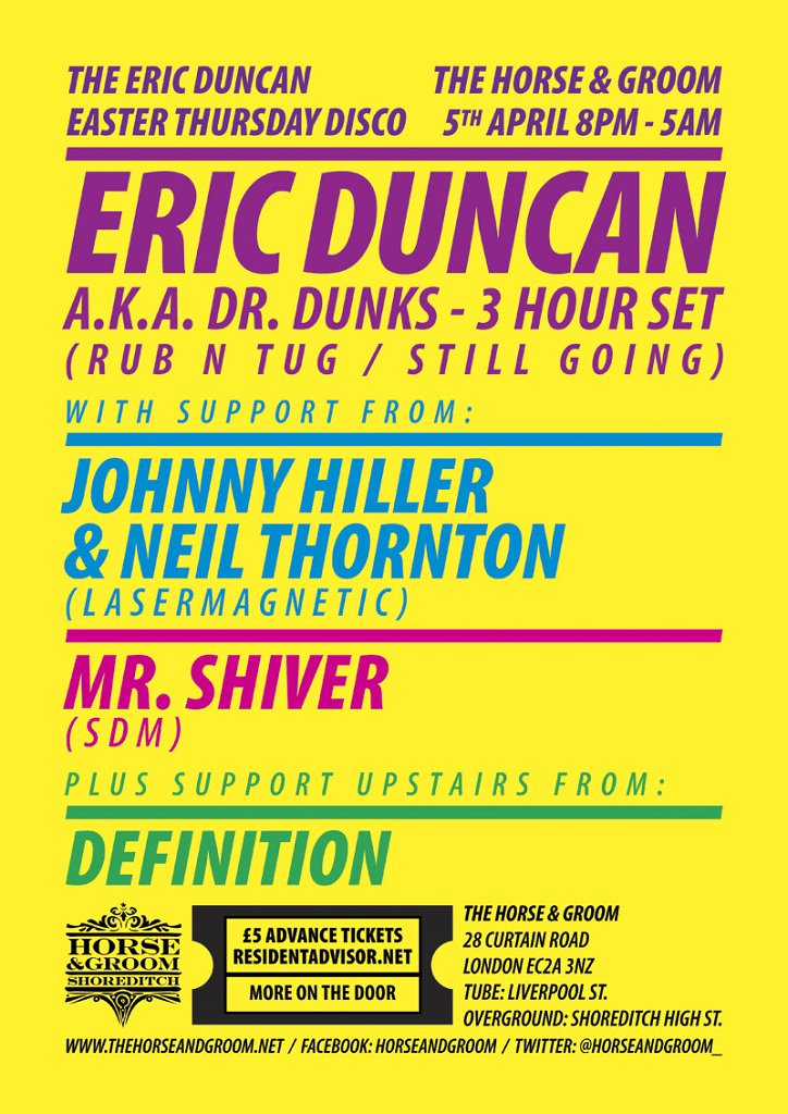 The Eric Duncan Easter Thursday Disco with Eric Duncan, Lasermagnetic, Mr Shiver & Definition - Flyer front