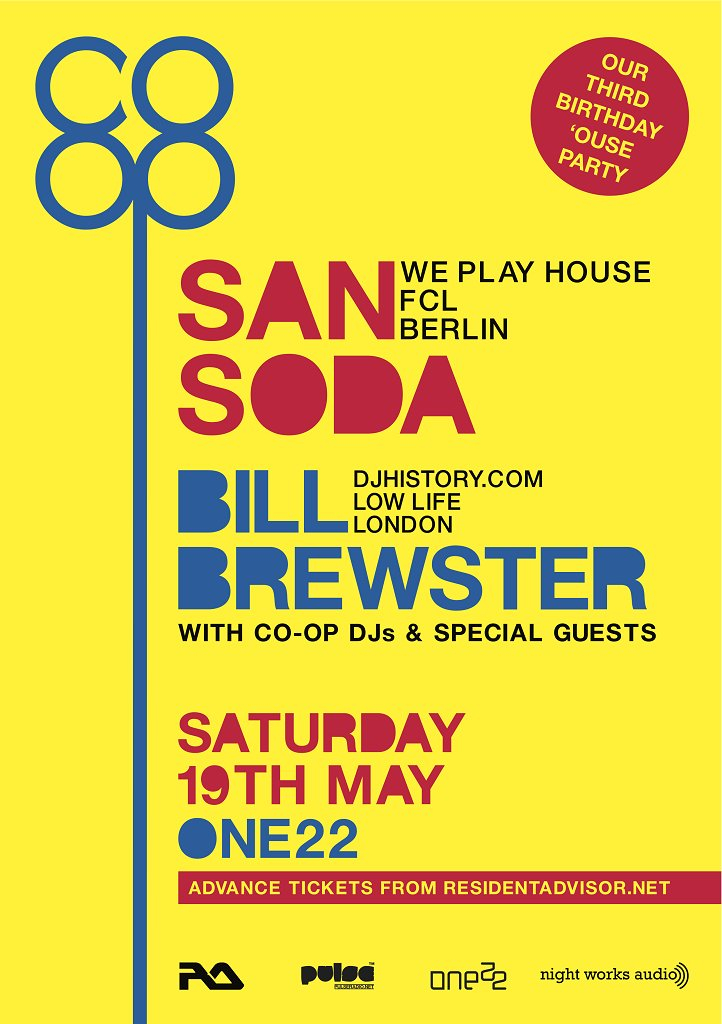 Co-Op's Third Birthday with San Soda & Bill Brewster - Flyer front
