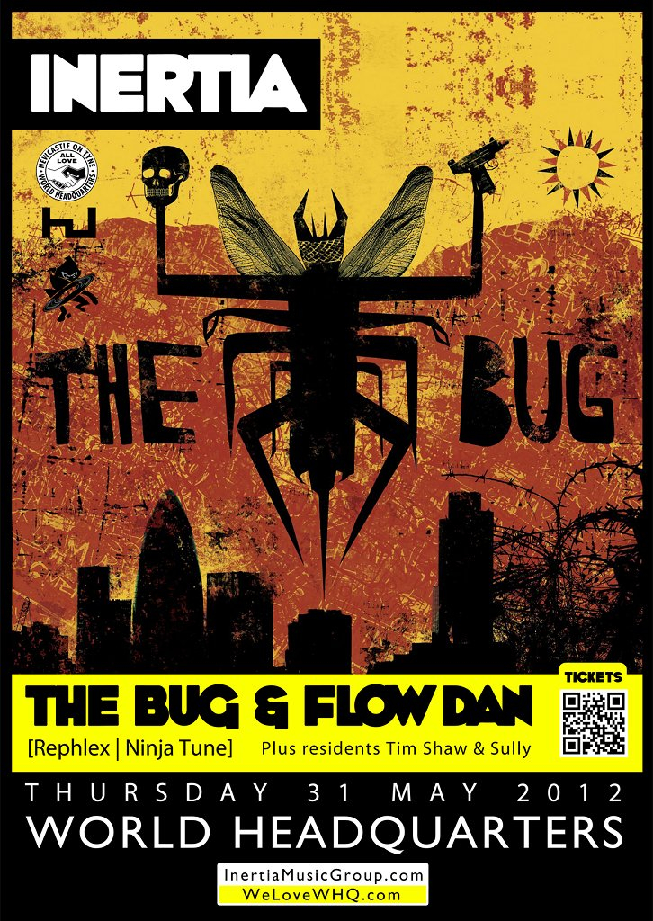 Inertia Music Group presents: The Bug & Flow Dan - Flyer front