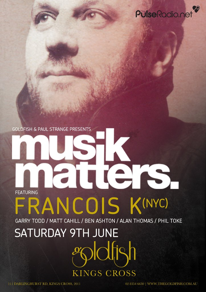 Musik Matters presents Francois K - Flyer front