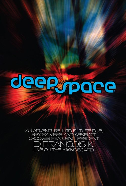 Deep Space Feat. François K - Flyer front