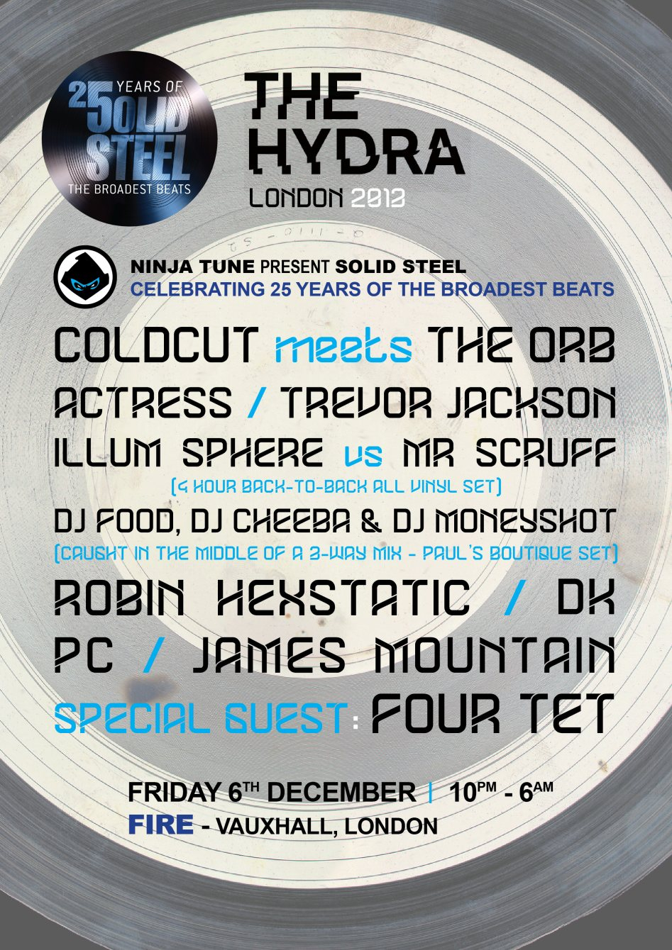 The Hydra: Ninja Tune Solid Steel 25 with Coldcut, Mr Scruff, Actress, Four Tet .. - Flyer front