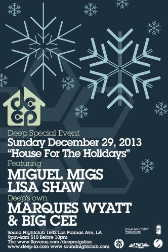 Deep-LA 'House for the Holidays' with Miguel Migs, Lisa Shaw, Marques Wyatt - Flyer front