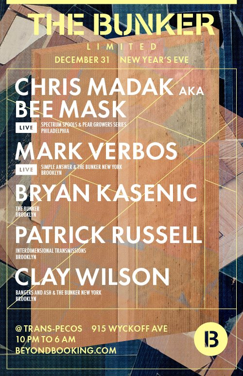 The Bunker Limited New Years Eve with Bee Mask, Mark Verbos - Flyer back