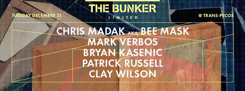 The Bunker Limited New Years Eve with Bee Mask, Mark Verbos - Flyer front