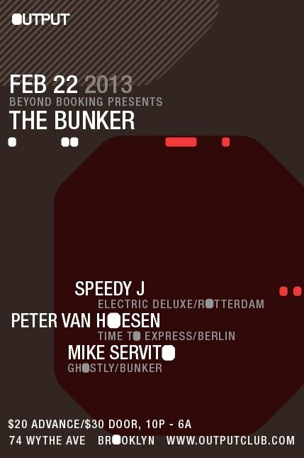 The Bunker with Speedy J, Peter Van Hoesen, Mike Servito - Flyer front