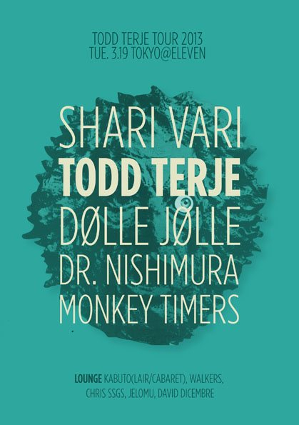 Todd Terje Japan Tour 2013 -Shari Vari- - Flyer front