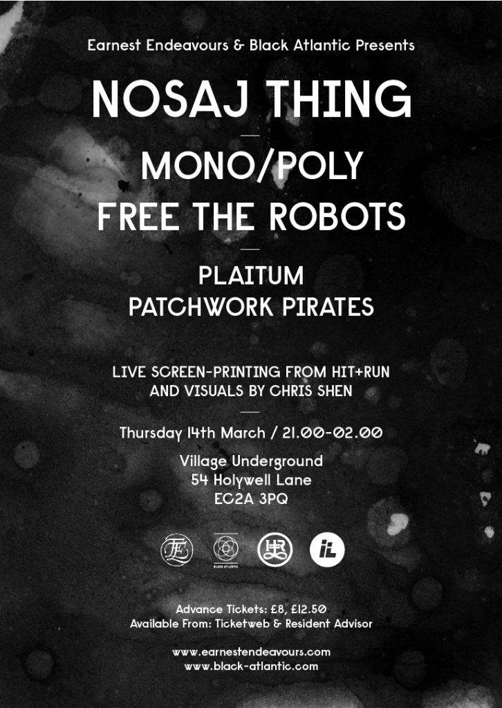 Earnest Endeavours with Nosaj Thing, Mono/Poly and Free The Robots - Flyer front