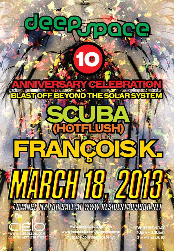 Deep Space 10th Anniversary with Scuba and Francois K - Flyer front