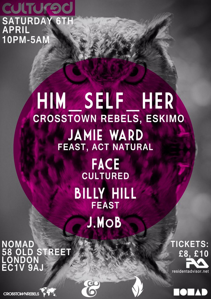 Cultured with Him_self_her (Crosstown Rebels, Eskimo) - Flyer back