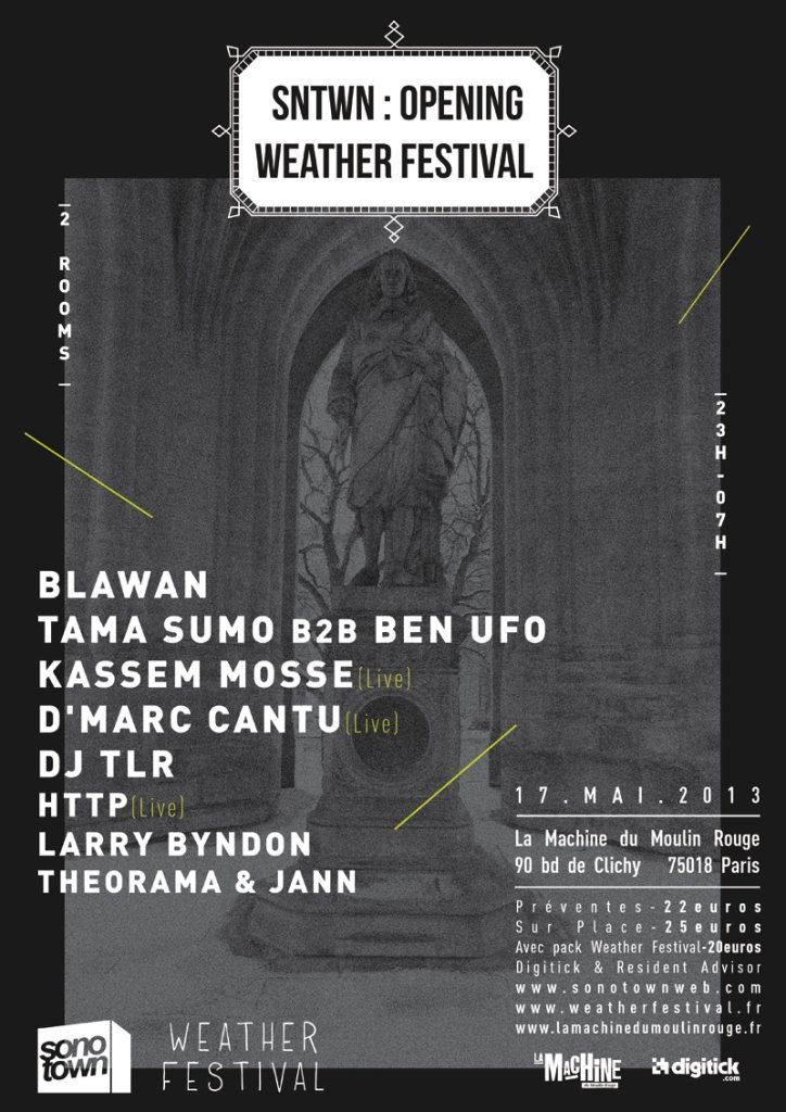 Sntwn & Weather Festival: Tama Sumo, Blawan, Ben Ufo, Kassem Mosse - Flyer front