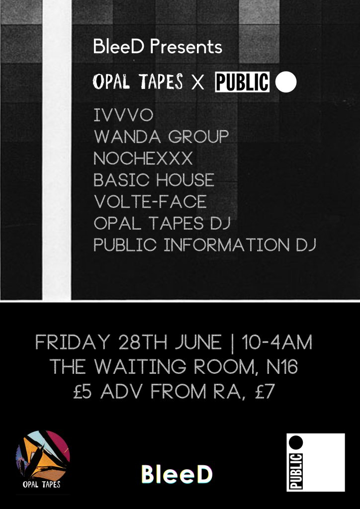 Bleed presents... Opal Tapes vs Public Information - Flyer front