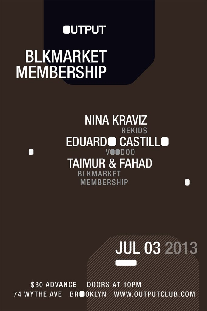 Blkmarket Membership with Nina Kraviz, Eduardo Castillo, Taimur & Fahad - Flyer front