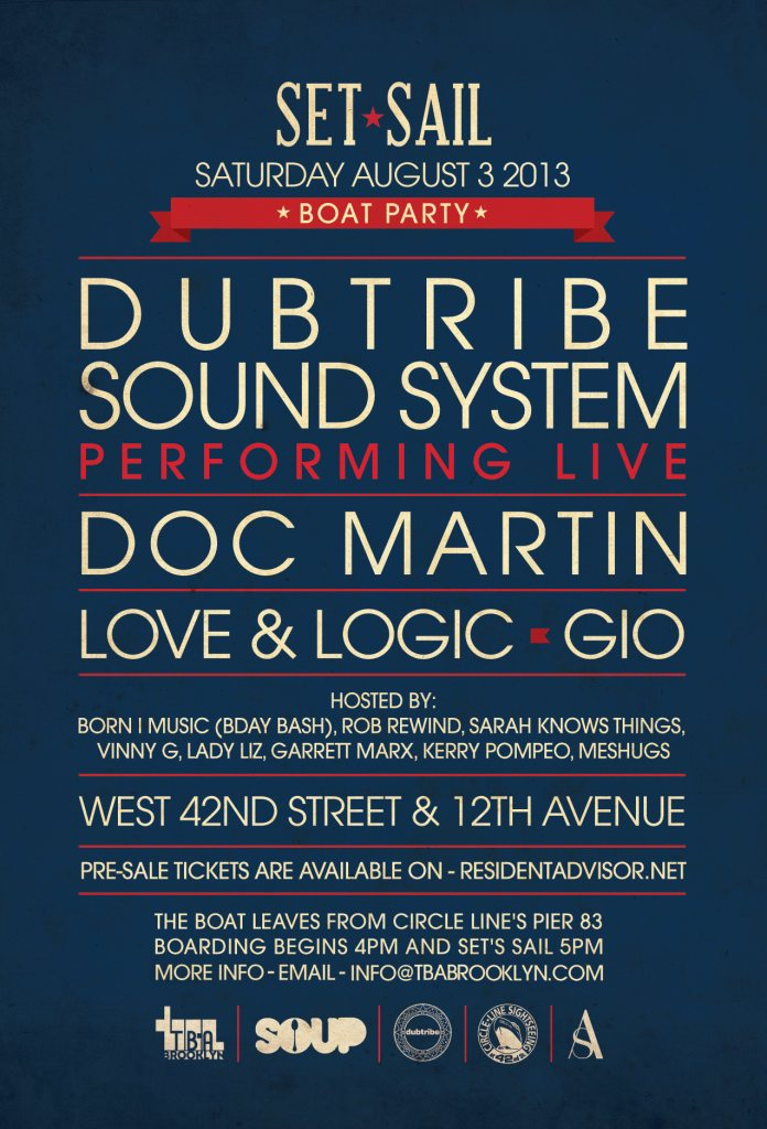 TBA Brooklyn & Soup NYC present Set Sail with Dubtribe Sound System & Doc Martin - Flyer back