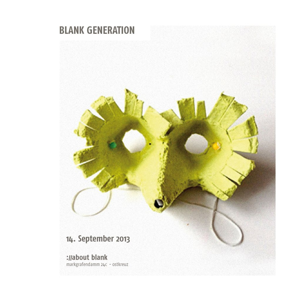 Blank Generation with Snuff Crew, Mary Velo, Don Williams, Lena Willikens, The Drifter - Flyer front