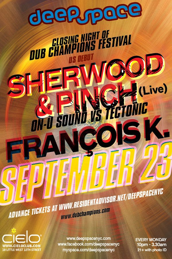 Sherwood & Pinch Live & Francois K - Flyer front
