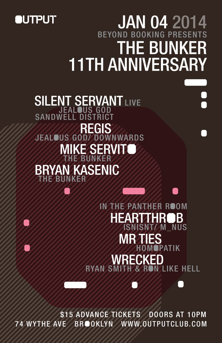 The Bunker 11 Year Anniversary with Silent Servant/ Regis/ Heartthrob/ Mr Ties - Flyer front