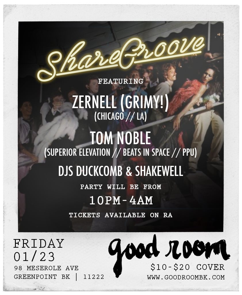 Sharegroove Feat. Zernell (Grimy!) & Tom Noble - Flyer front