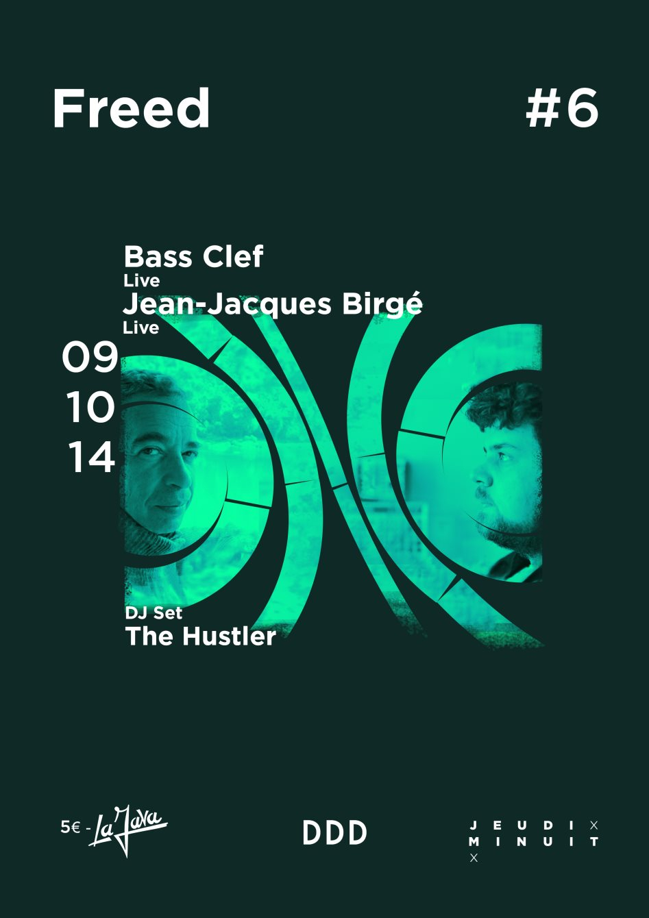 Freed - Jeudi Minuit with Bass Clef (Live), Jean-Jacques Birgé, The Hustler - Flyer front