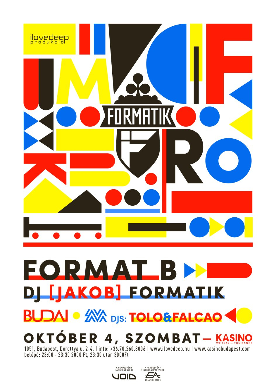 Ilovedeep Prod. Pres.: Format B at Kasino, Budapest