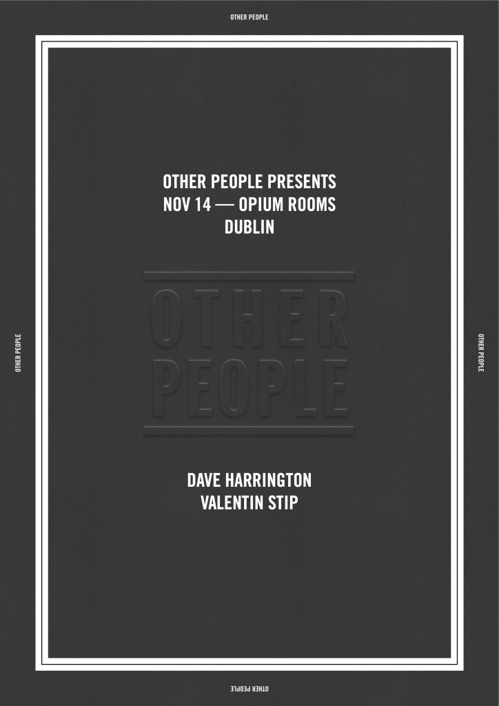 Other People: Dave Harrington & Valentin Stip - Flyer front