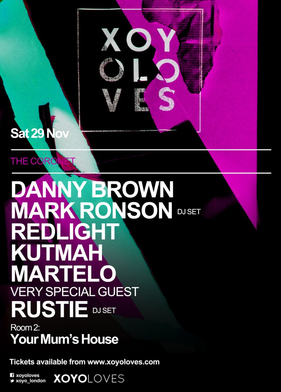 Xoyo Loves: Danny Brown, Mark Ronson (DJ set), Redlight, Kutmah & Very Special Guest Rustie - Flyer front