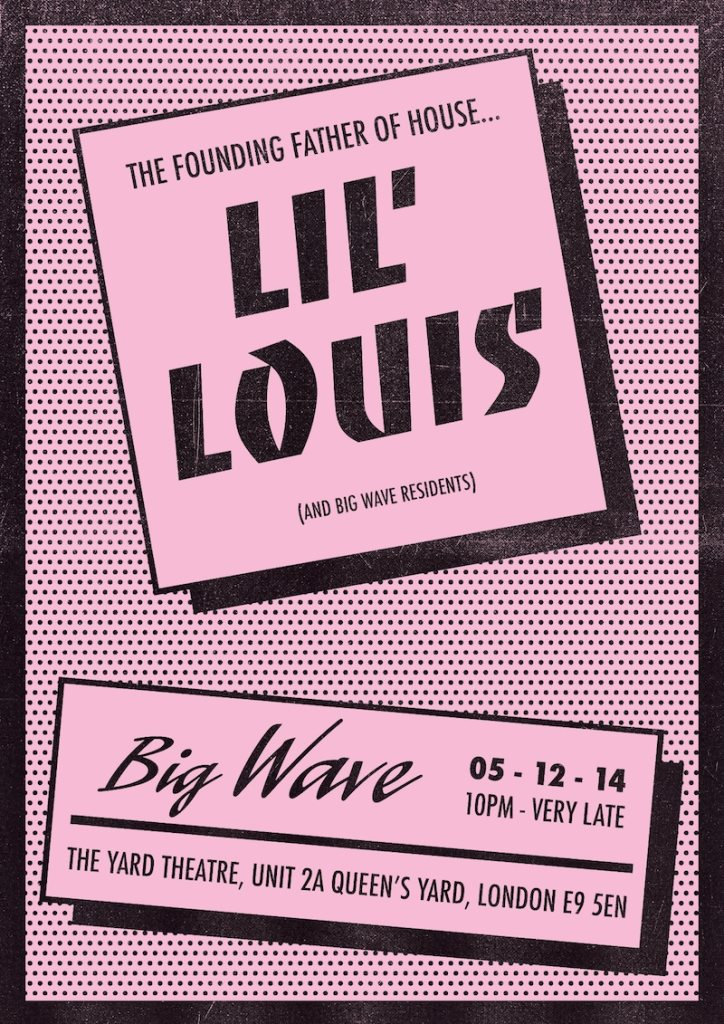 Big Wave with Lil' Louis - Flyer front