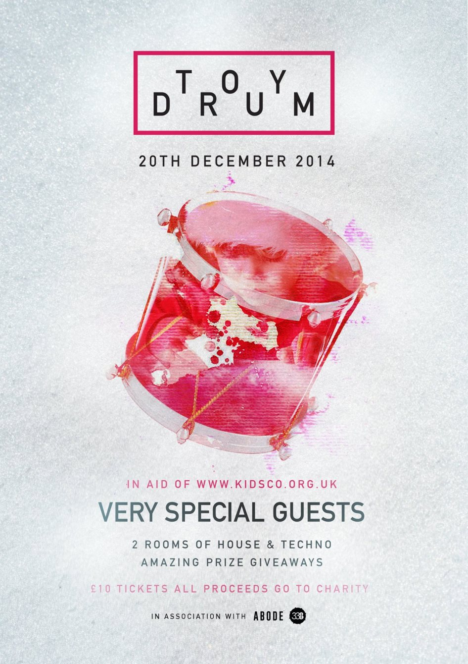 Toy Drum (An Event in aid of Kids Company)w/ Alex Cellar, Hatcha, Bareskin & More - Flyer front