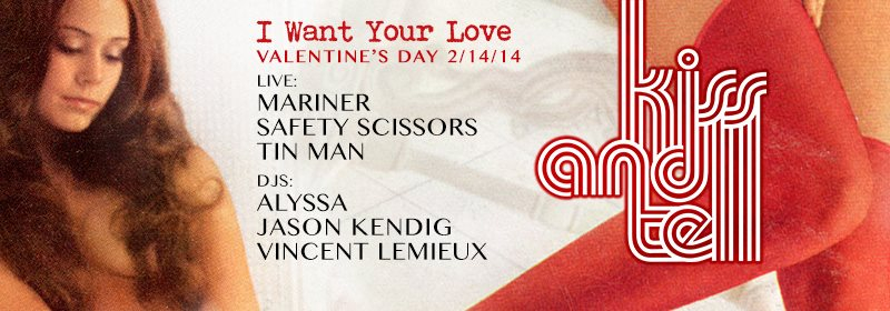 Kiss & Tell Valentines: Jason Kendig, Tin Man, Vincent Lemieux, Safety Scissors, Mariner - Flyer back