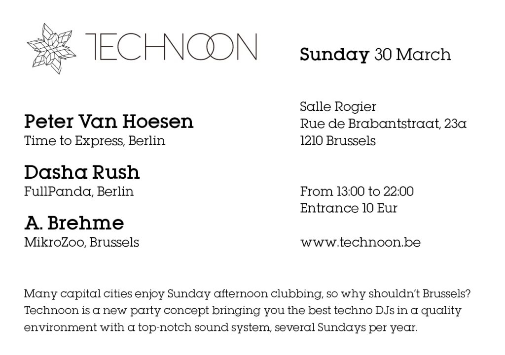 Technoon presents Dasha Rush & Peter Van Hoesen - Flyer back