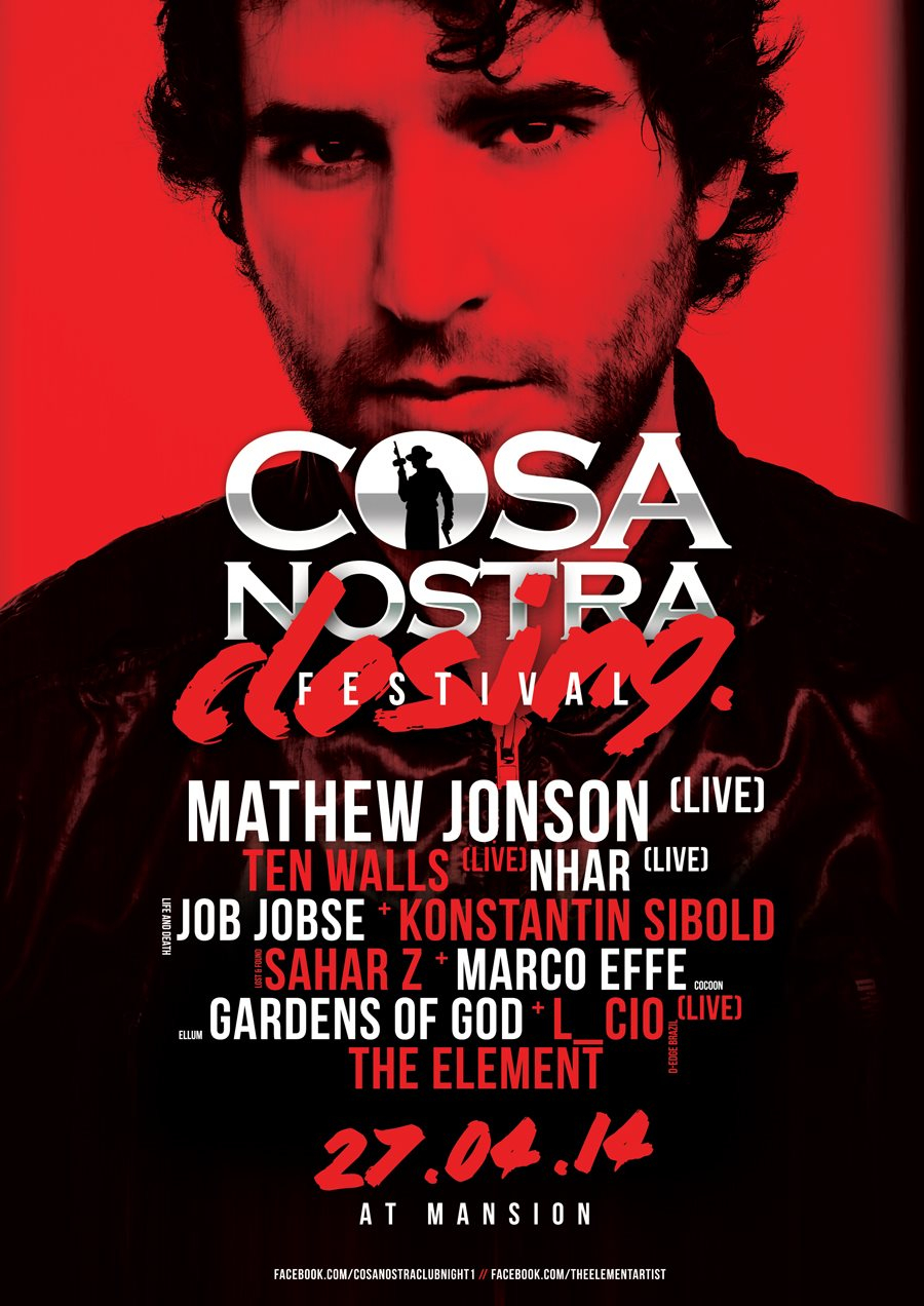 Cosa Nostra The Invisible Mafia Closing Party - Flyer front