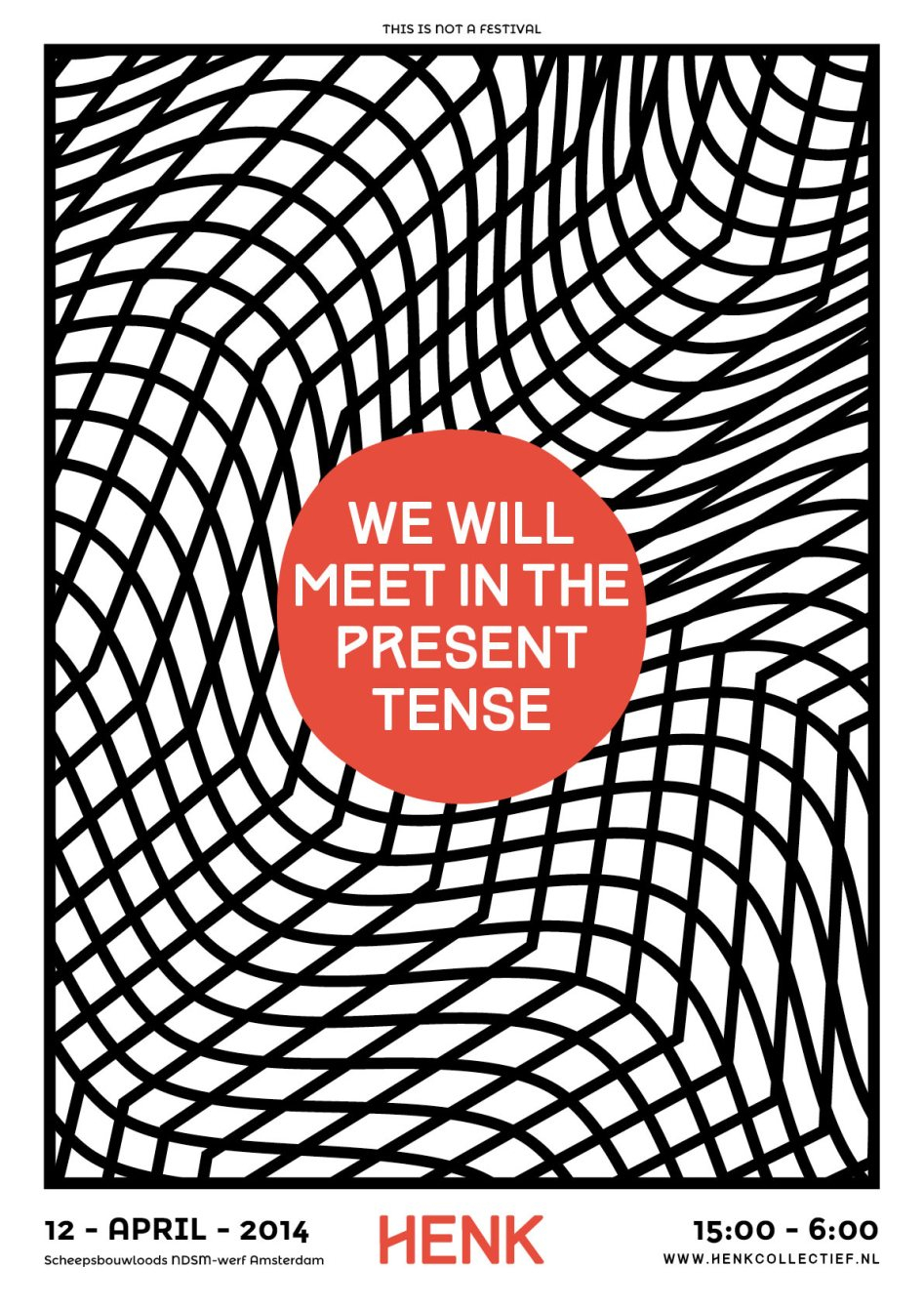 Henk: We Will Meet in the Future Tense - Flyer back