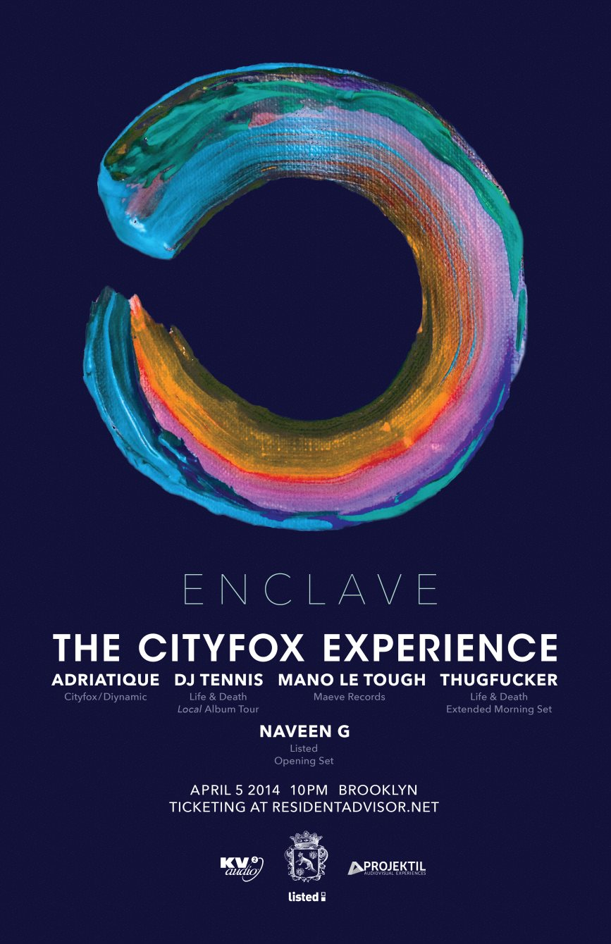 The Cityfox Experience: Enclave with Mano Le Tough, Adriatique, DJ Tennis, Thugfucker - Flyer back
