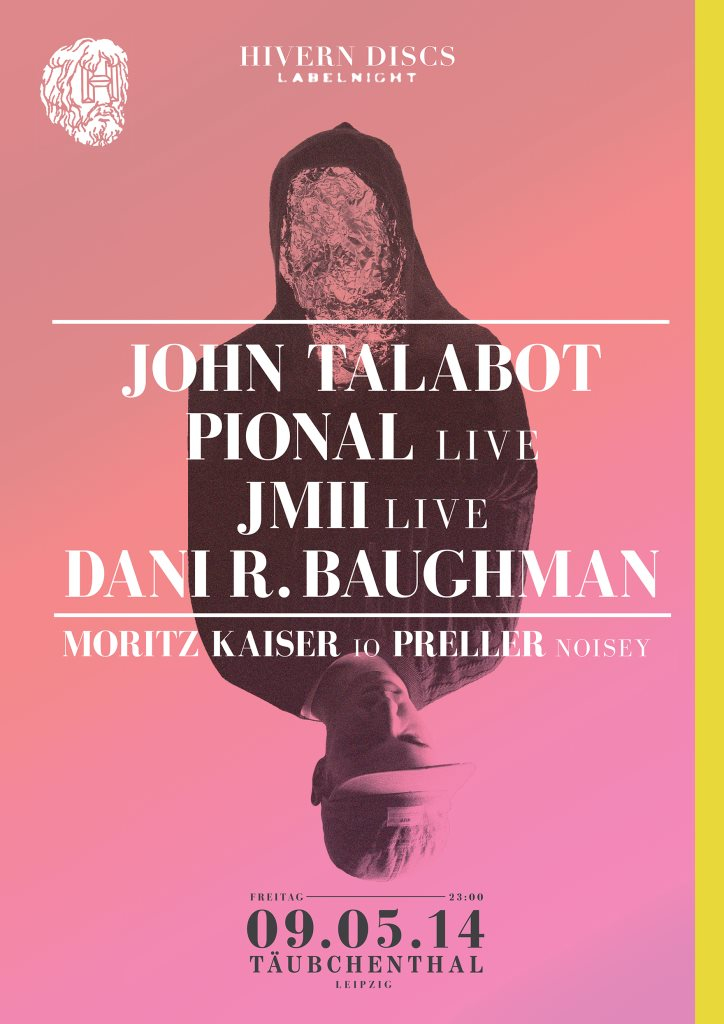 Hivern Disc Label Night with John Talabot & Pional (Live) - Flyer front