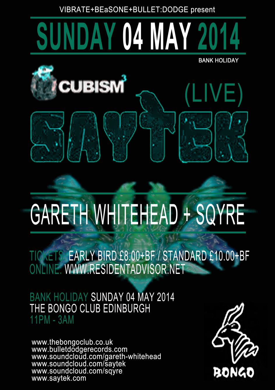 Vibrate+Beasone+Bullet:Dodge Records present Saytek (Live) Cubism Records - Flyer back