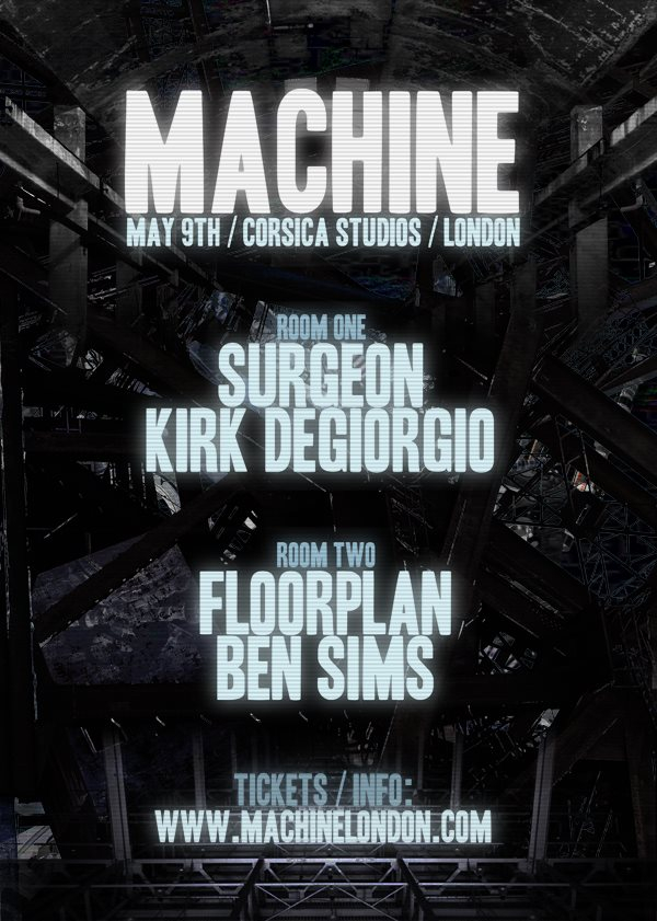 Machine with Surgeon, Floorplan, Ben Sims & Kirk Degiorgio - Flyer front