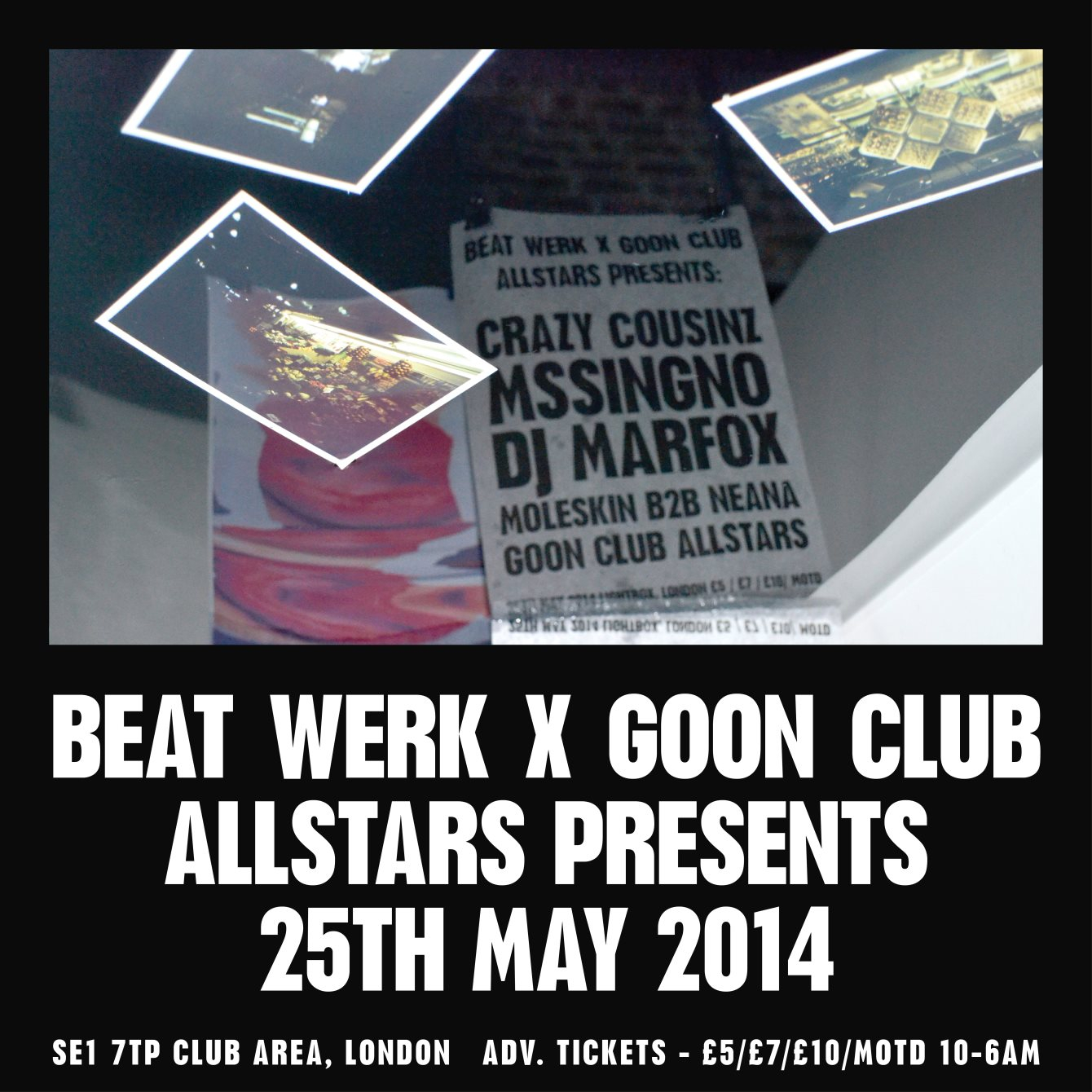 Beat Werk with Goon Club Allstars: Crazy Cousinz, Mssingno, DJ Marfox - Flyer front