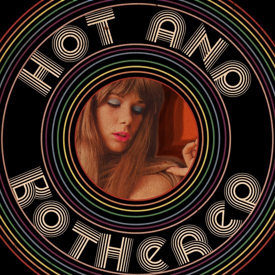 Hot & Bothered - Flyer front