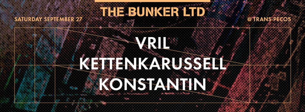 The Bunker LTD: Giegling Showcase with Vril, Kettenkarussell, Konstantin - Flyer front