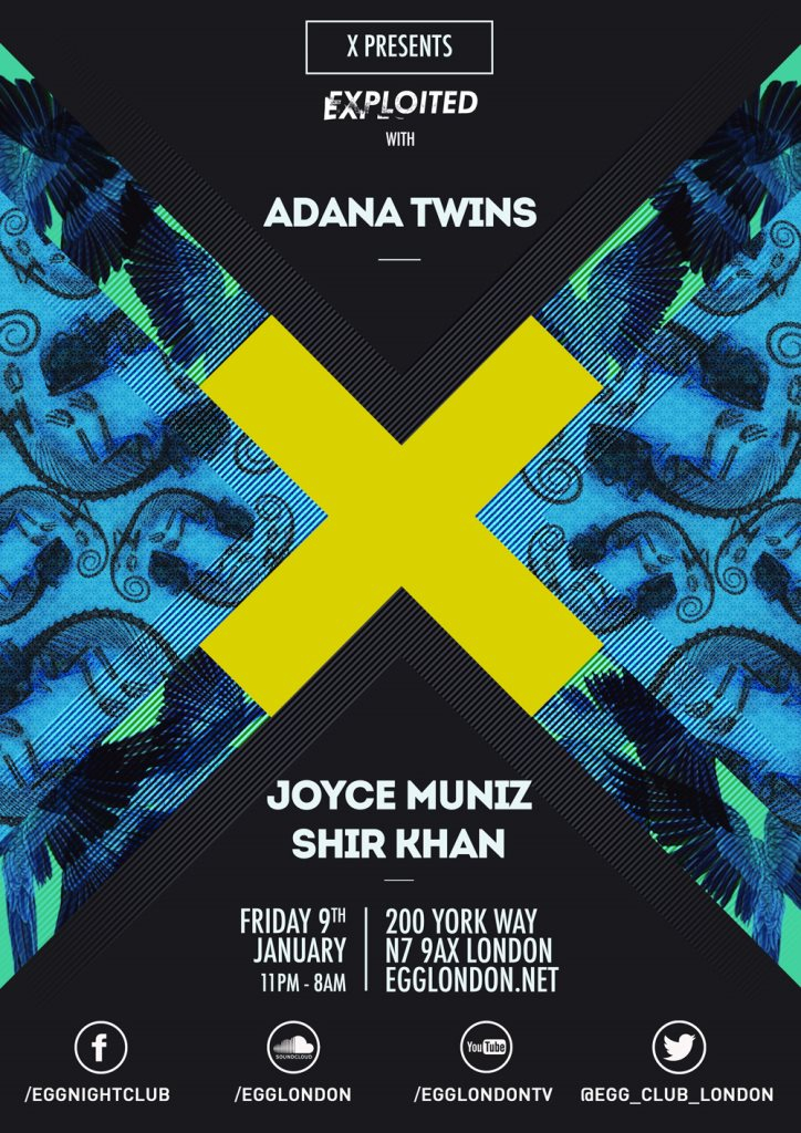 X presents: Exploited Records with Adana Twins, Joyce Muniz, Shir Khan - Flyer front