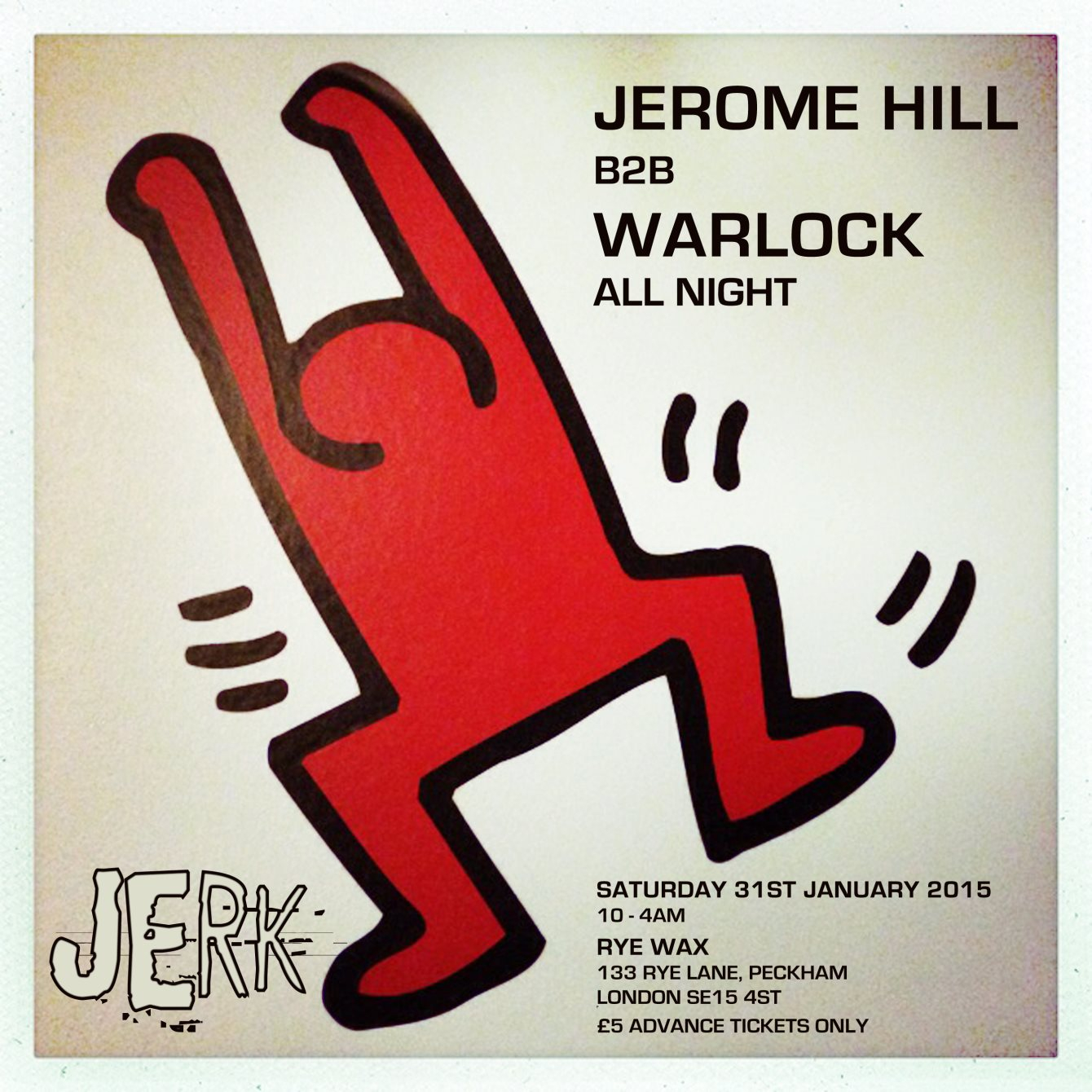 Jerk: Jerome Hill b2b Warlock Allnight - Flyer front