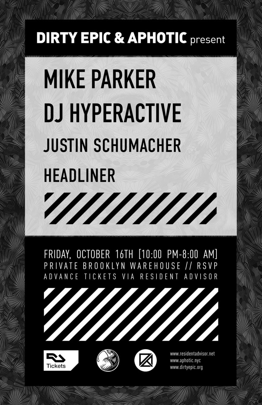 Dirty Epic and Aphotic present: Mike Parker and Dj Hyperactive - Flyer front