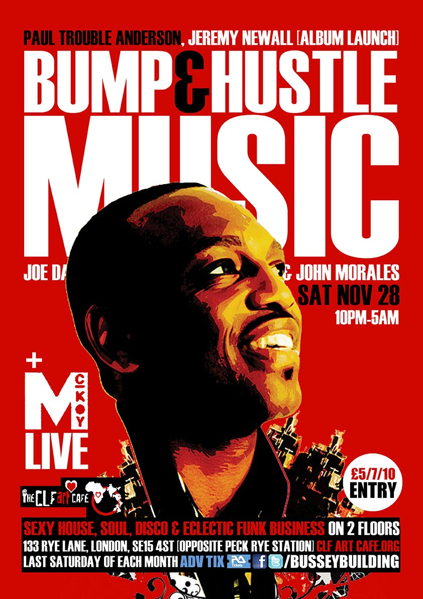 Bump & Hustle Music with PTA, Jeremy Newall, Mckoy [Live], John Morales - More on 3 Floors - Flyer front