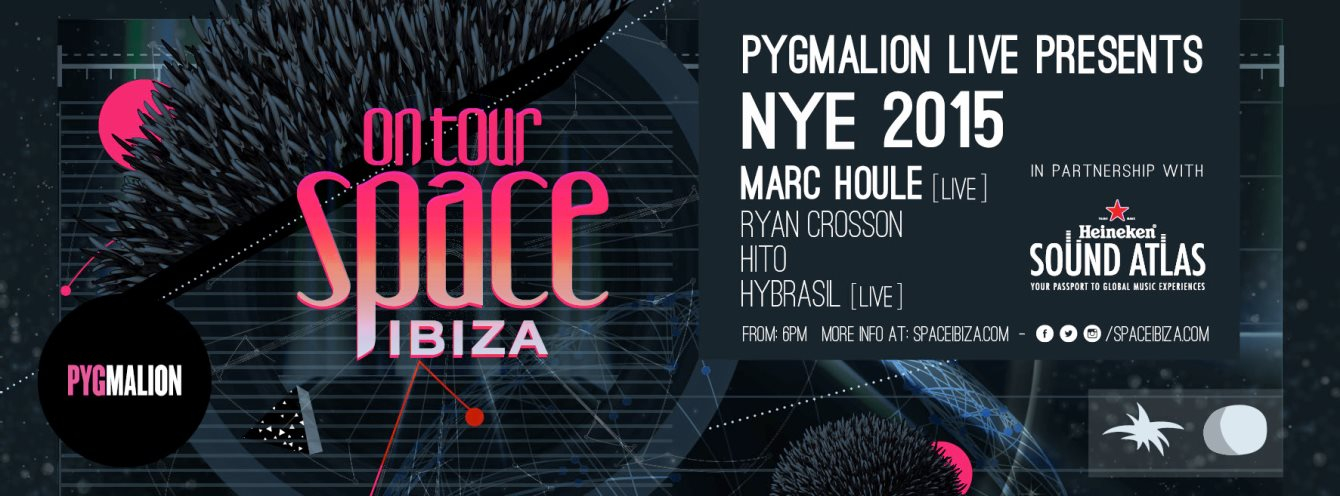 Pygmalion Live: Space Ibiza on Tour with Marc Houle (Live), Ryan Crosson, Hito, Hybrasil (Live) - Flyer front