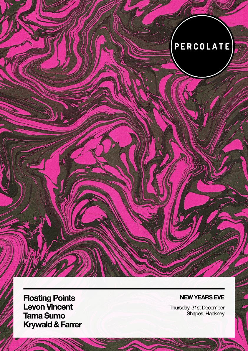 Percolate's NYE Party - Sold Out - Flyer front