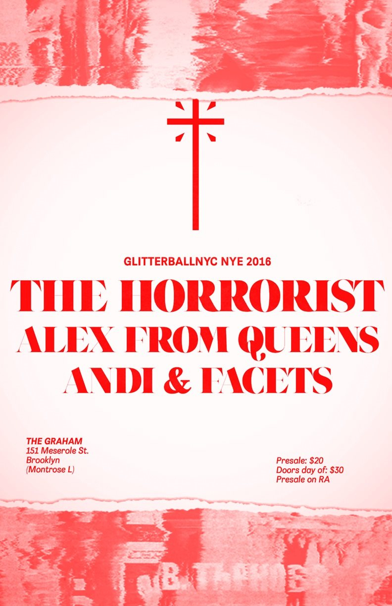 Glitterballnyc NYE 2016 - The Horrorist, Alex From Queens, Andi & Facets - Flyer back