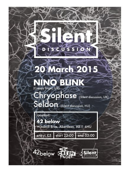 Silent Discussion presents - Nino Blink - Flyer front