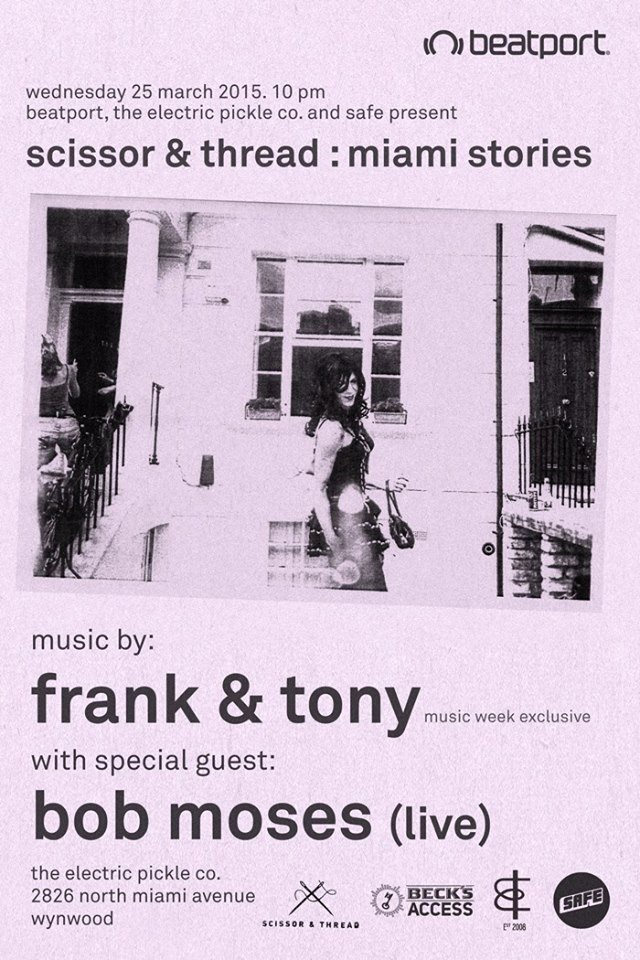 Beatport & The Electric Pickle present Scissor and Thread: Miami Stories - Flyer front